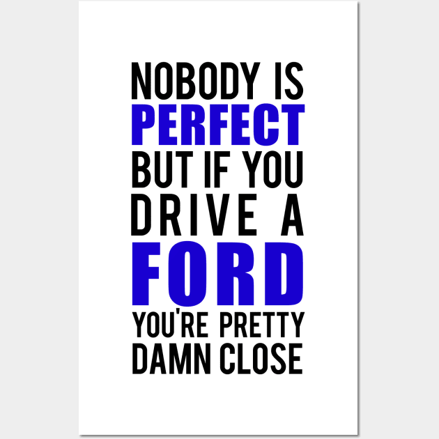 Ford Owners Wall Art by VrumVrum